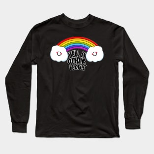 Hell Is Other People - Nihilist 80s Rainbow Graphic Design Long Sleeve T-Shirt